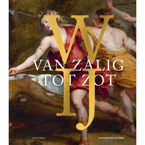 Wij-Van Zalig Tot Zot - Katharina Van Cauteren