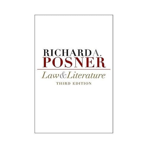 Law And Literature - Richard A. Posner