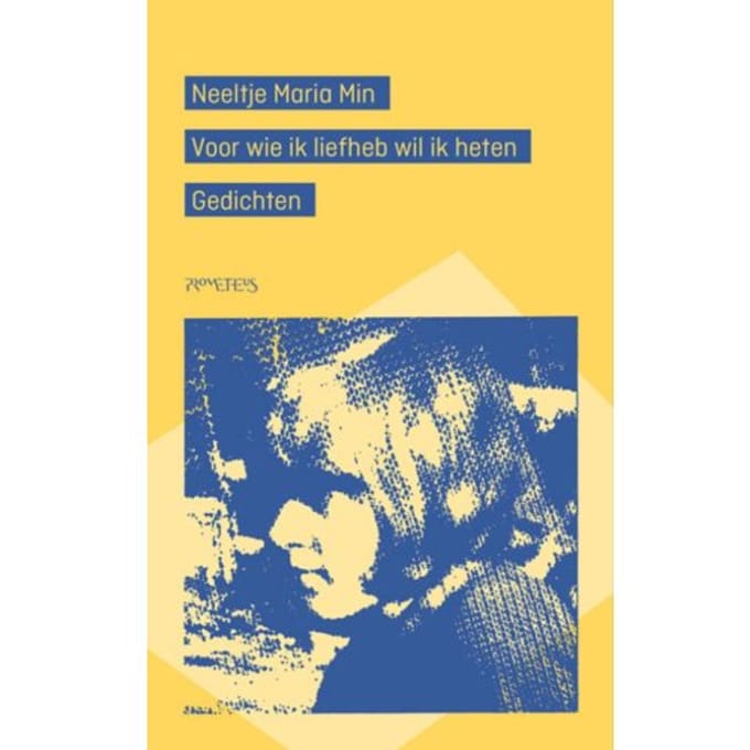 Voor Wie Ik Liefheb Wil Ik Heten - Neeltje Maria Min