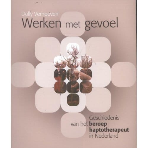 Werken Met Gevoel - Dolly Verhoeven