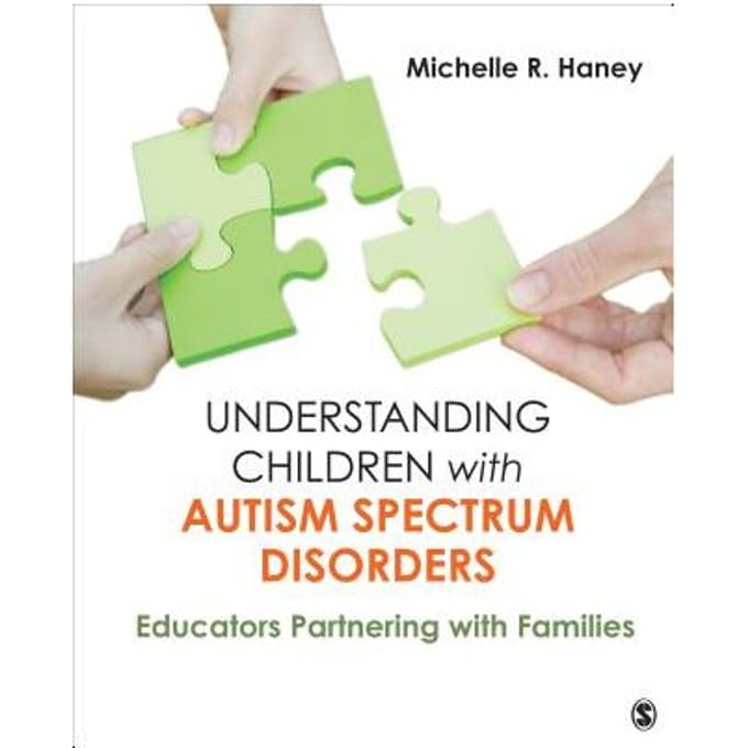 Understanding Children With Autism Spectrum Disorders - Haney