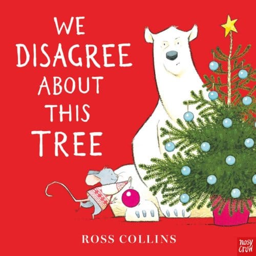 We Disagree About This Tree - Ross Collins - Ross Collins