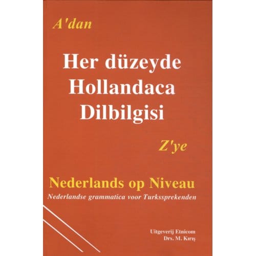 Nederlandse Grammatica Voor Turkssprekenden - M. Kiris