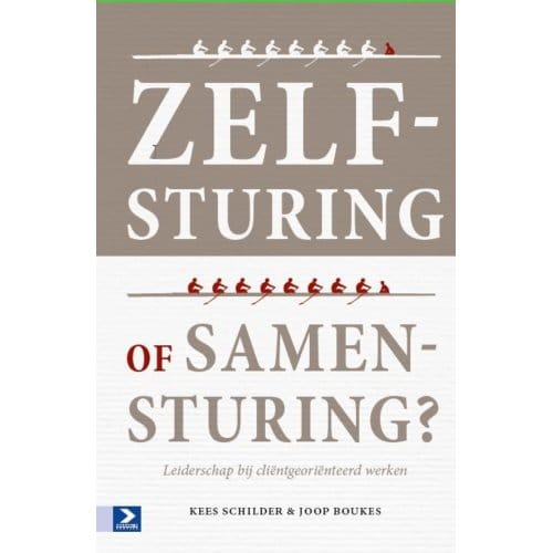Zelfsturing Of Samensturing? - Kees Schilder