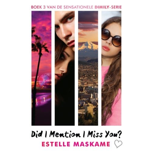 Did I Mention I Miss You? - Estelle Maskame