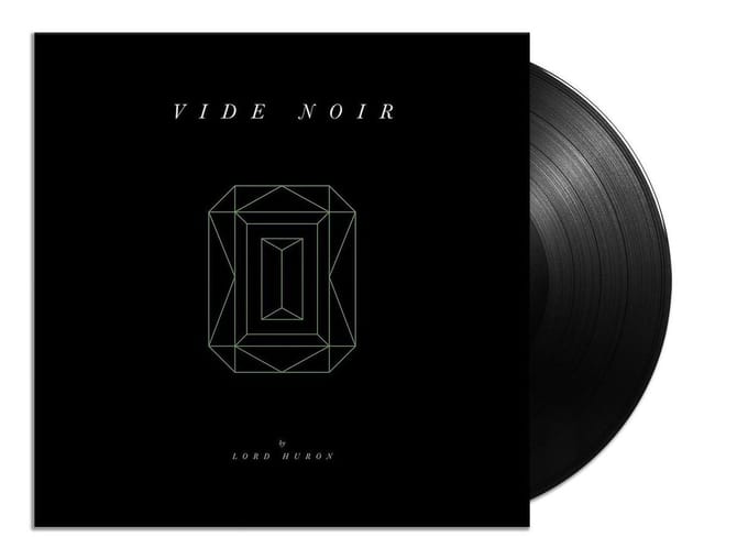 Vide Noir - Lord Huron