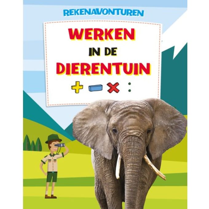 Werken In De Dierentuin - Rekenavonturen - John Allan