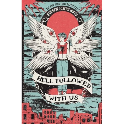 Hell Followed With Us - Andrew Joseph White