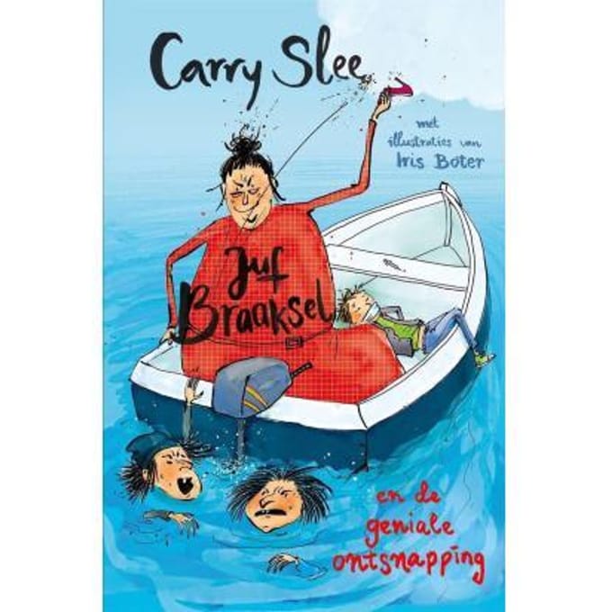 Juf Braaksel En De Geniale Ontsnapping - Juf Braaksel - Carry Slee