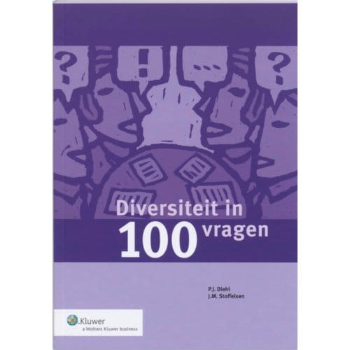 Diversiteit In 100 Vragen - P.J. Diehl