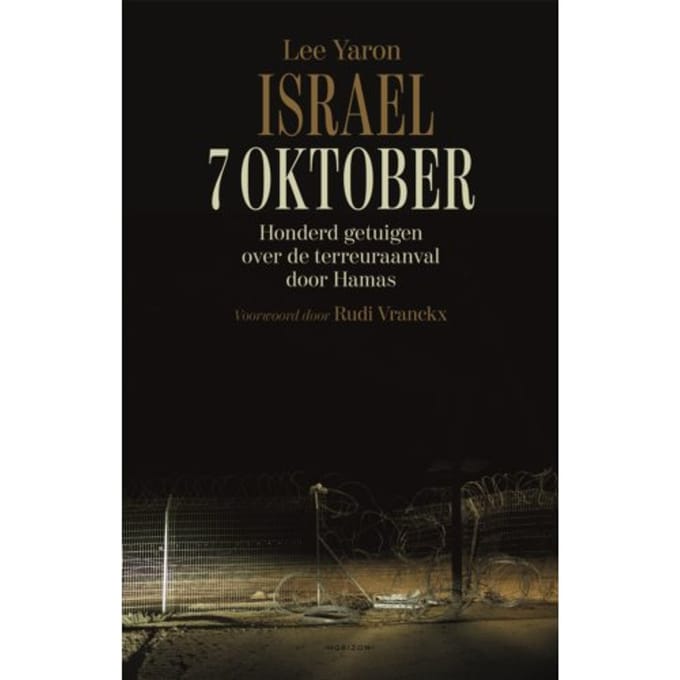 Israël. 7 Oktober - Lee Yaron