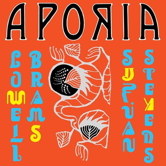Disque vinyle SUFJAN STEVENS, LOWELL BRAMS - Aporia AKR137 Asthmatic Kitty 2020 USA & Dance & Électronique