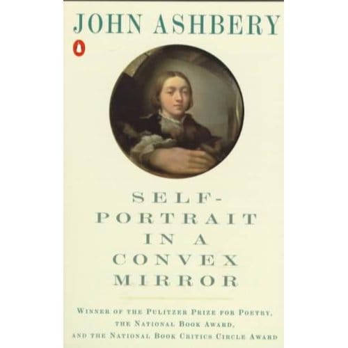 Ashbery John : Self-Portrait In A Convex Mirror(R/I) - John Ashbery