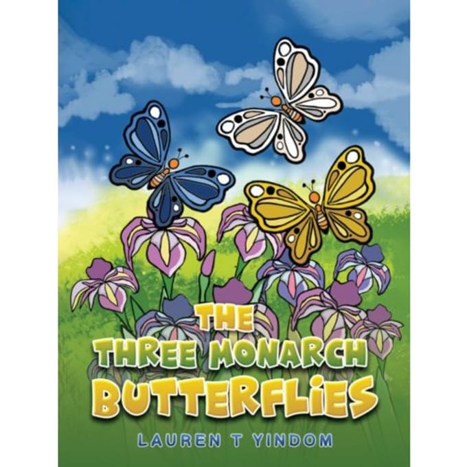 The Three Monarch Butterflies - Lauren T Yindom