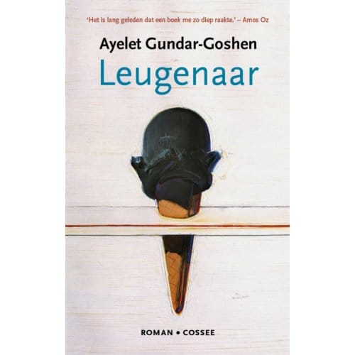 Leugenaar - Ayelet Gundar-Goshen