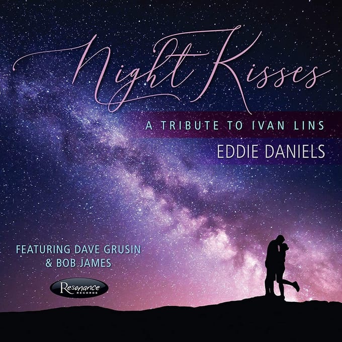 Night Kisses - Eddie Daniels & Composers Quarte
