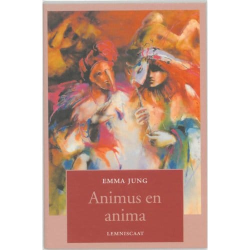 Animus En Anima - Emma Jung