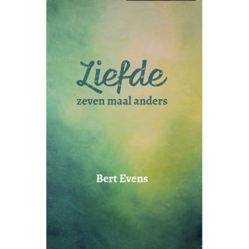 Liefde, Zeven Maal Anders - Bert Evens