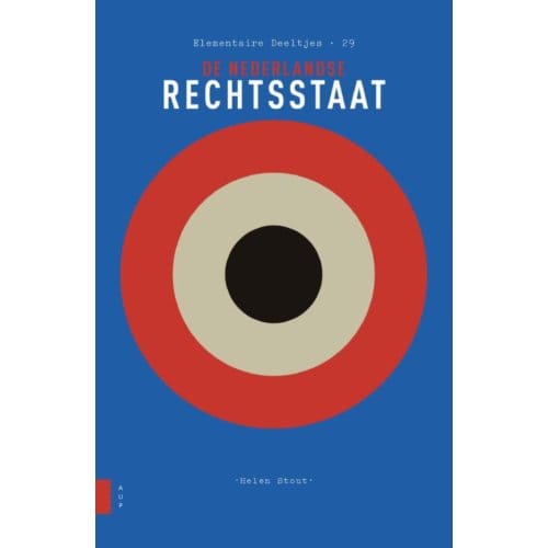 De Nederlandse Rechtsstaat - Elementaire Deeltjes - Helen Stout