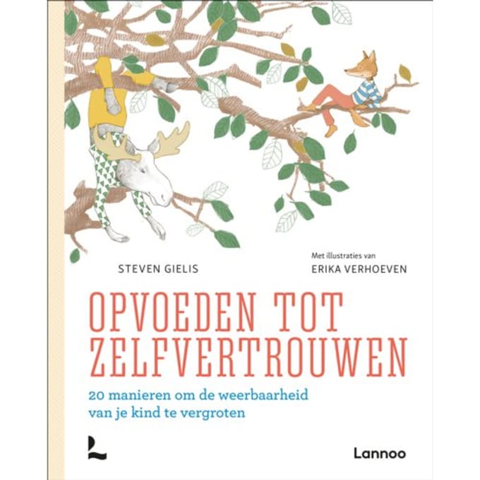 Opvoeden Tot Zelfvertrouwen - Steven Gielis
