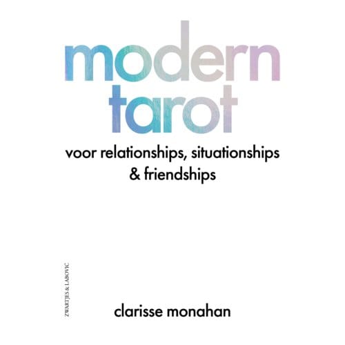Modern Tarot - Clarisse Monahan