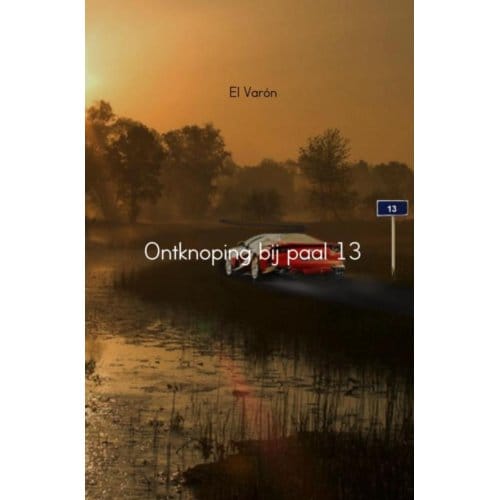 Ontknoping Bij Paal 13 - El Varón