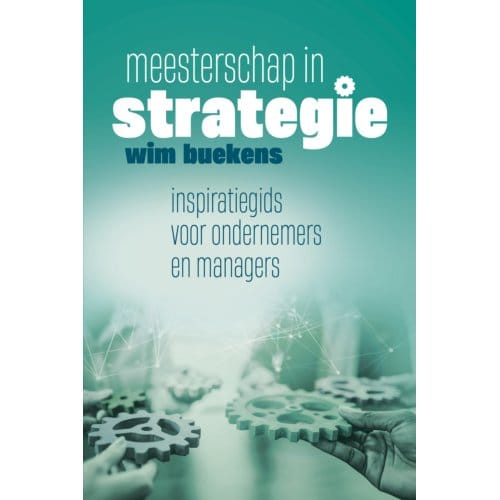 Meesterschap In Strategie - Pelkmans - Wim Buekens