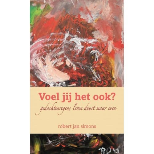 Voel Jij Het Ook? - robert jan simons