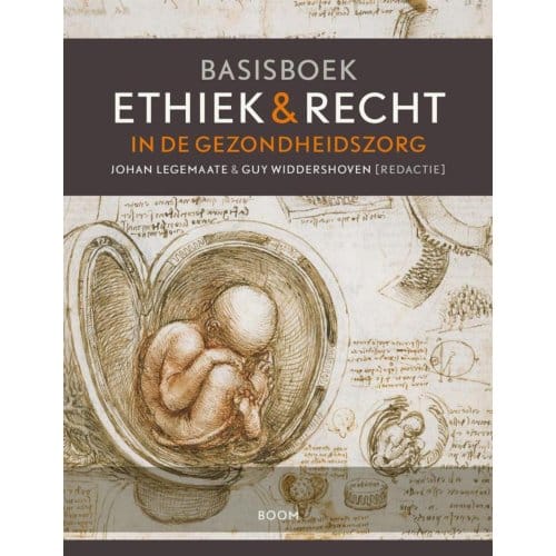 Basisboek Ethiek En Recht In De Gezondheidszorg