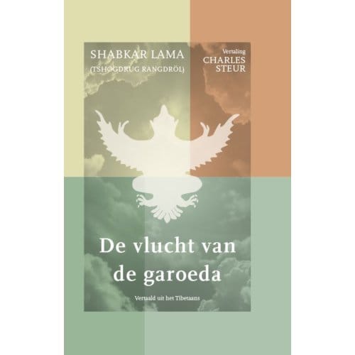 De Vlucht Van De Garoeda - Tijdloze Klassieker - Tshogdrug Rangdröl