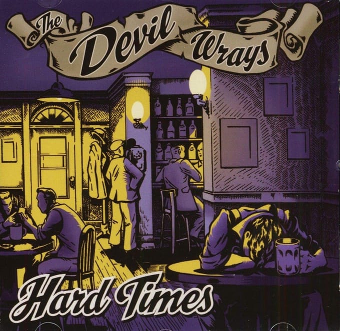 The Devil Wrays - Hard Times (CD)