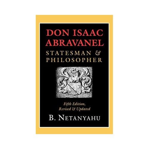 Don Isaac Abravanel - B. Netanyahu