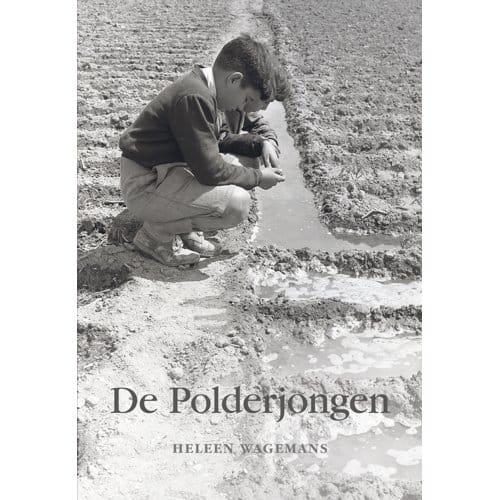 De Polderjongen - Heleen Wagemans