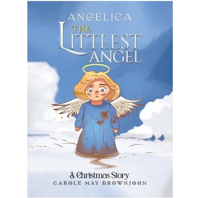 Angelica: The Littlest Angel - Brownjohn, Carole May