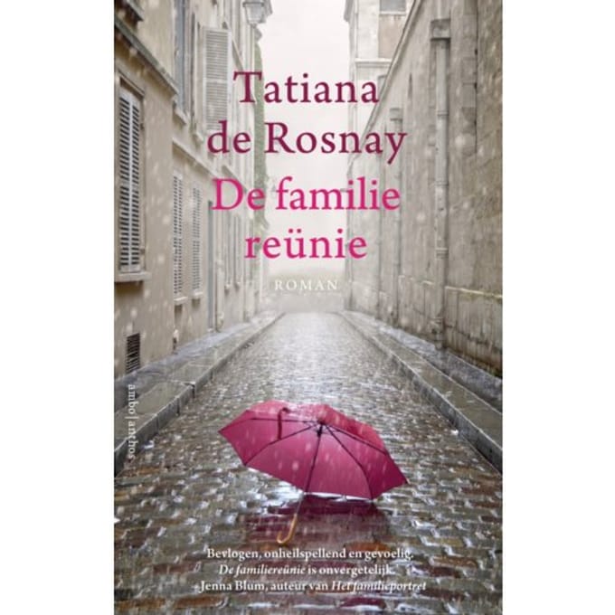 De Familiereünie - Tatiana de Rosnay