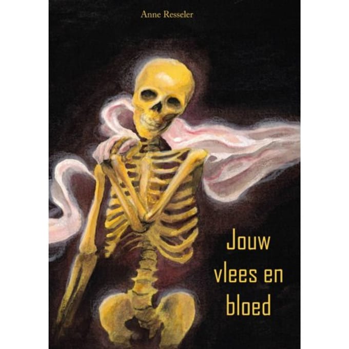 Jouw Vlees En Bloed - Anne Resseler