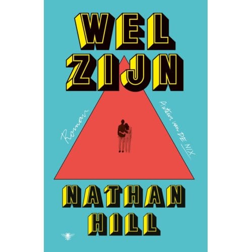 Welzijn - Nathan Hill