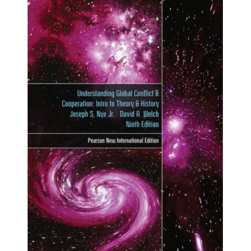 Understanding Global Conflict And Cooperation: An Introduction To Theory And History - Joseph Nye