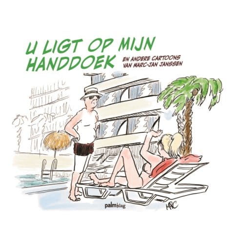 U Ligt Op Mijn Handdoek - Marc-Jan Janssen