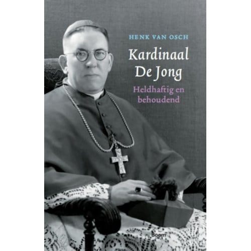 Kardinaal De Jong - Henk van Osch