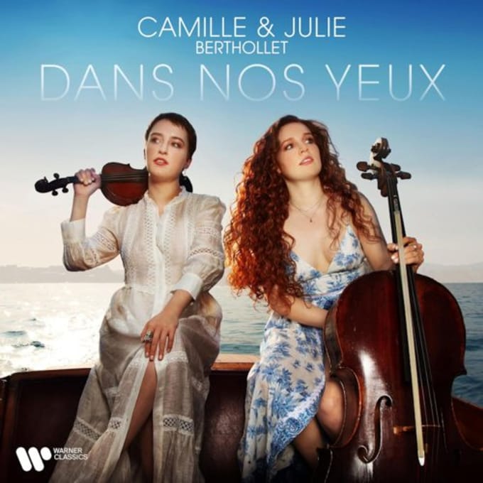 Dans Nos Yeux - Camille & Julie Berthollet