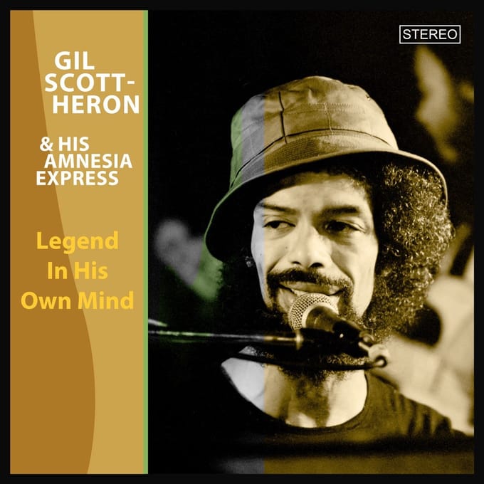 Legend In His Own Mind - Gil Scott-heron & His Amnesia Ex
