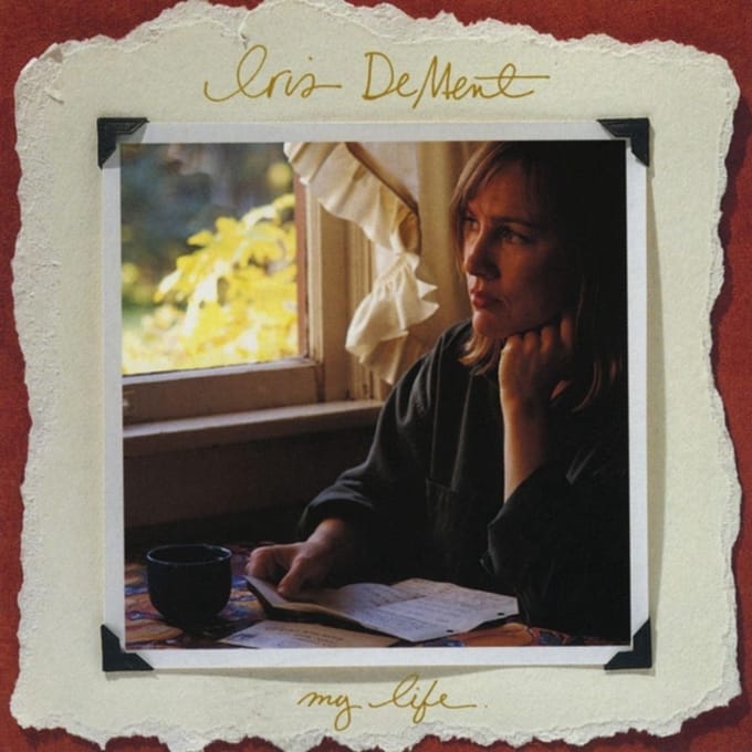 My Life - Iris Dement