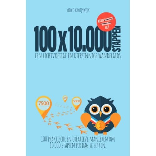 100 X 10.000 Stappen - Wilco Kruijswijk
