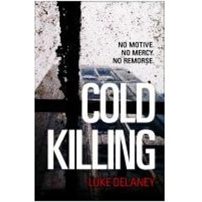 Cold Killing - Luke Delaney