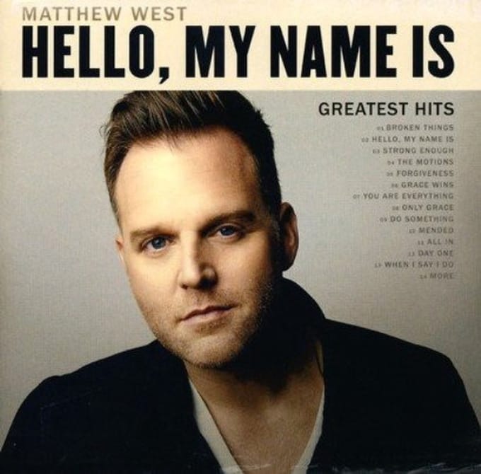 Matthew West - Hello My Name Is: Greatest Hits (CD)