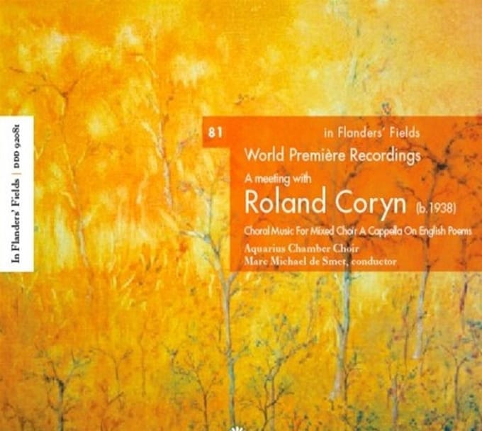 Aquarius Chamber Choir - In Flanders' Fields Vol.81 - A Meeting With Roland Coryn (CD)