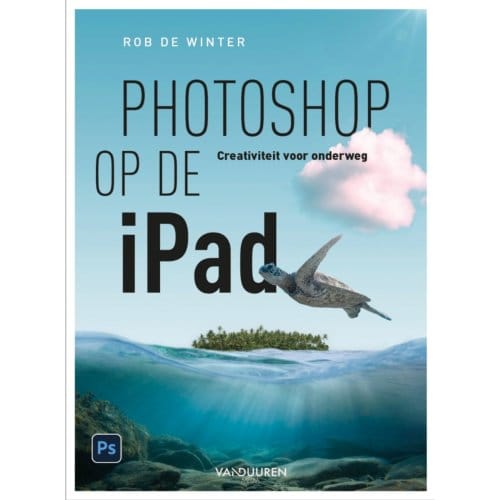 Photoshop Op De Ipad - Rob de Winter