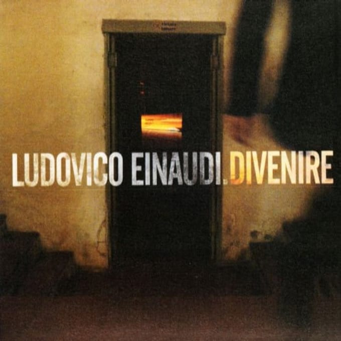 Divenire - Ludovico Einaudi
