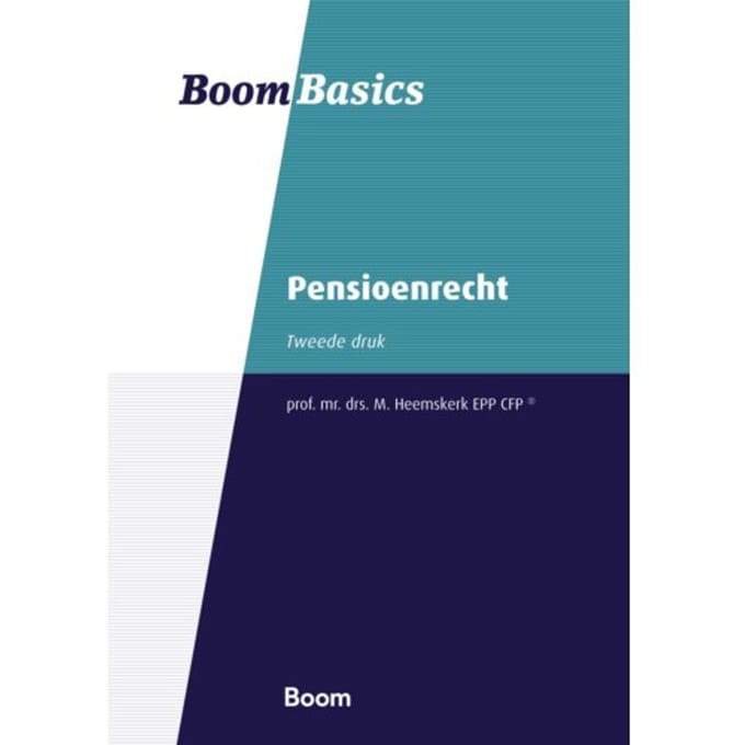 Pensioenrecht - Boom Basics - Mark Heemskerk
